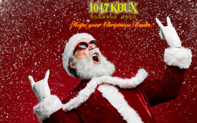 Merry Christmas from the ROCK OF THE COAST, 104.7 KDUX!